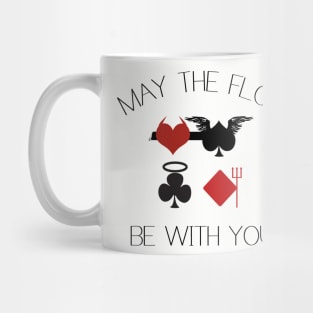 May the flop be with you Mug